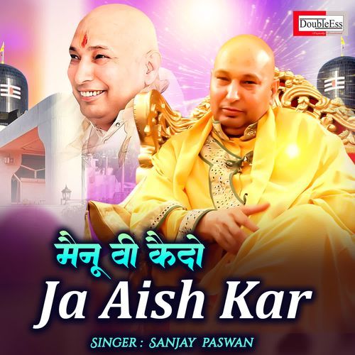 Mainu Vi Kehdo Ja Aish Kar