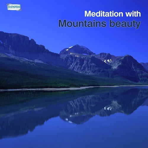 Meditation With Mountains Beauty