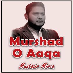 Murshad O Aaqa-KF40fTxgBVg