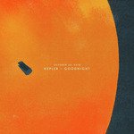 October 30, 2018: Kepler - Goodnight