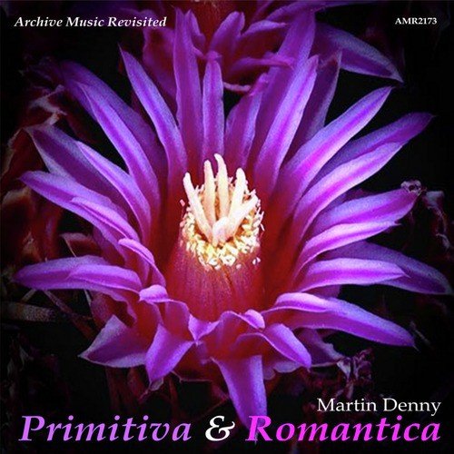 Primitiva and Romantica