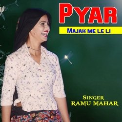 Pyar majak me leli-Plk,BzZ-XEI