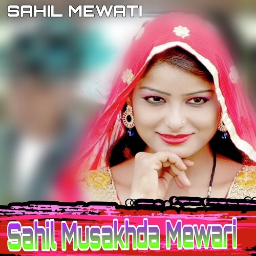 Sahil Musakhda Mewari