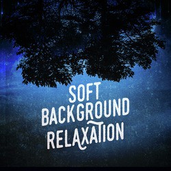 Soft Background Relaxation