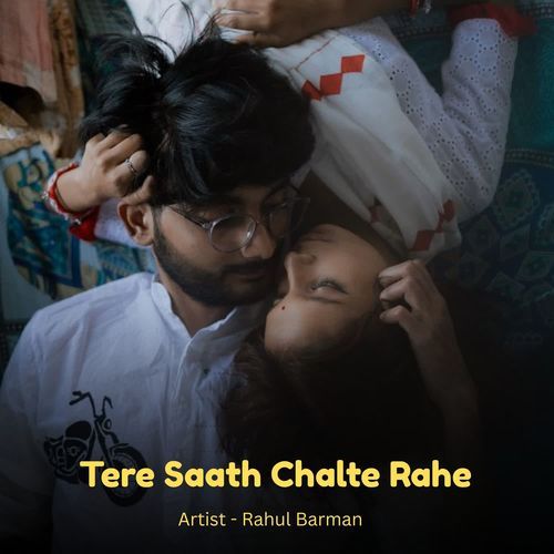 Tere Saath Chalte Rahe