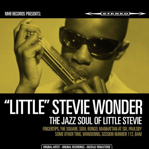 The Jazz Soul of Little Stevie (Remastered)