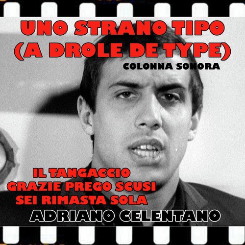Uno Strano Tipo (Un Drôle De Type Colonna sonora)