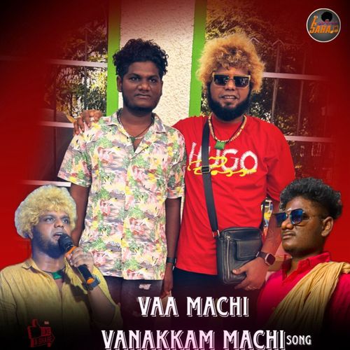 Vaa Machi Vanakkam Machi Song