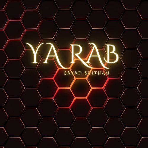 Ya Rab Ya Rab Songs Download - Free Online Songs @ JioSaavn