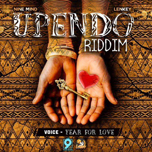 Year for Love: Upendo Riddim_poster_image