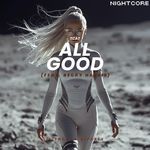 All Good (ft. Becky Harris)