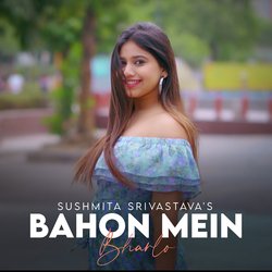 Bahon Mein Bharlo