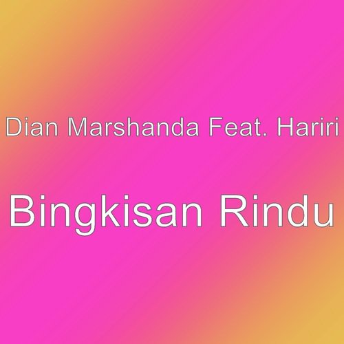 Bingkisan Rindu