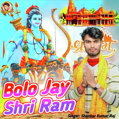 Bolo Jay Shri Ram