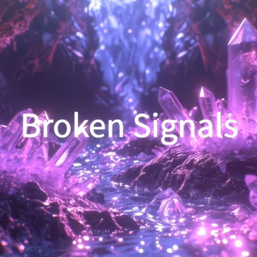 Broken Signal