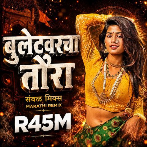 Bullet Varcha Tora (Sambal Remix) R45M