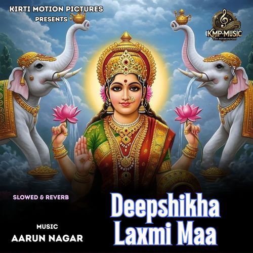Deepshikha Laxmi Maa Slowed & Reverb cover art