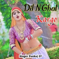 Dil N Ghal Kargo-GCEiQTtXVlw