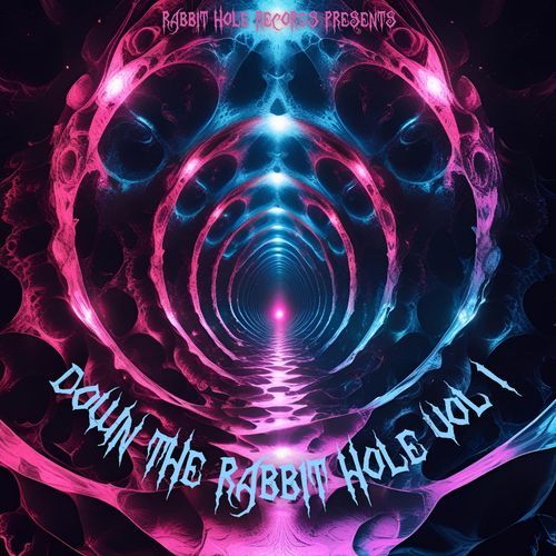 Down The Rabbit Hole Vol. 1