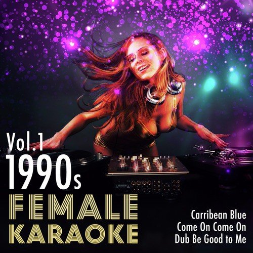 Female Karaoke Tracks - 1990's