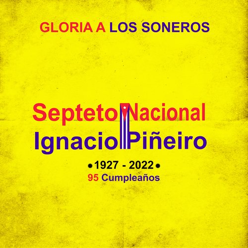 Gloria a Los Soneros (95 Cumpleanos)_poster_image