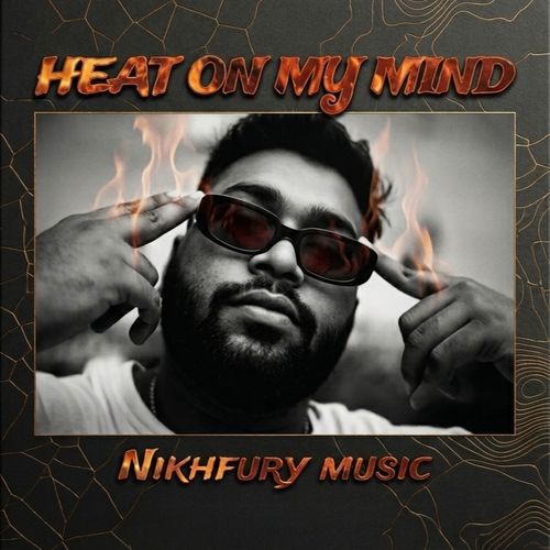 Heat on My Mind