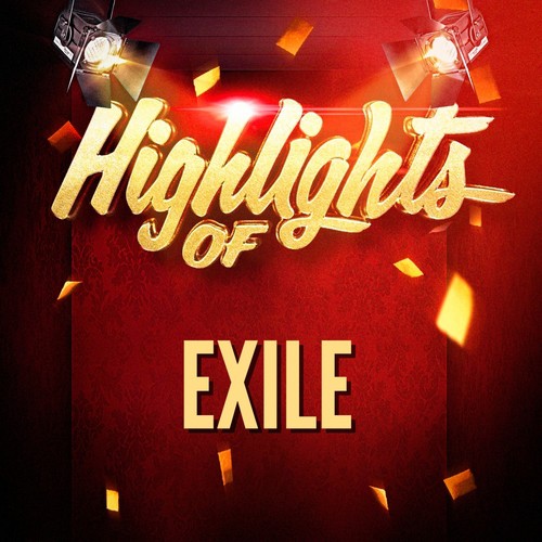 Highlights of Exile
