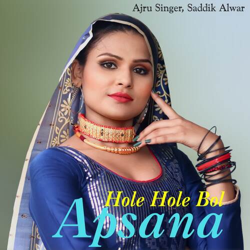 Hole Hole Bol Apsana