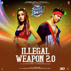 Illegal Weapon 2.0 (From &quot;Street Dancer 3D&quot;)-HwsiUxxVeGY