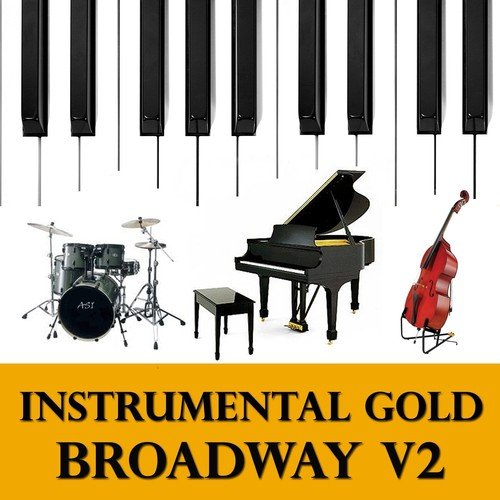 Instrumental Gold: Broadway, Vol. 2
