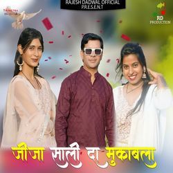 Jeeja Sali Da Mukabla