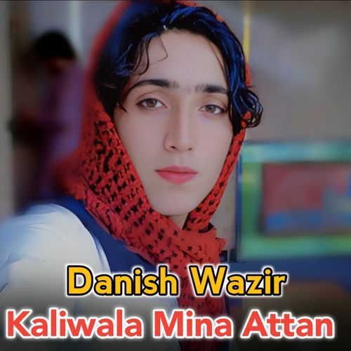 Kaliwala Mina Attan