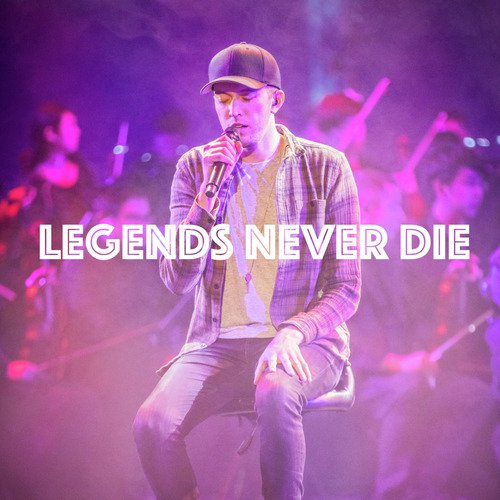 Legends Never Die (Acoustic)_poster_image