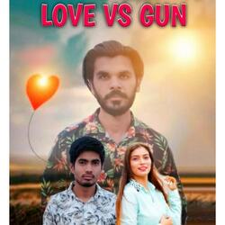 Love Vs Gun-OhBdWCZRBgU