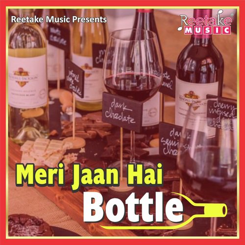 Meri Jaan hai bottle