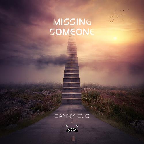Missing Someone (Original Mix)