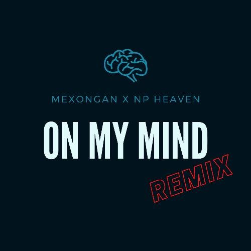 On My Mind (Remix)_poster_image