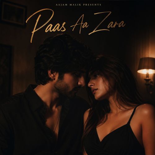 Paas Aa Zara
