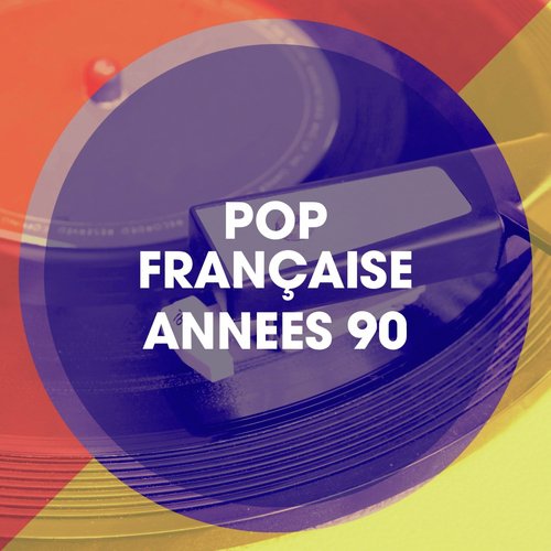 Pop française années 90