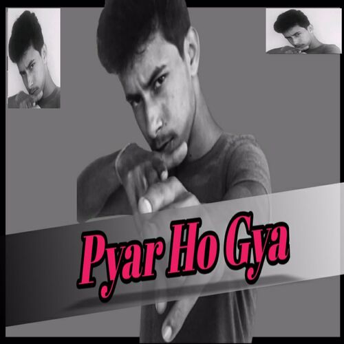 Pyaar Ho Gya