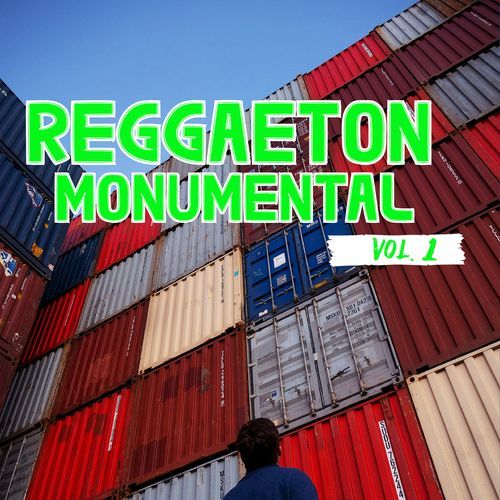 Reggaeton Monumental Vol. 1