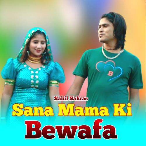Sana Mama Ki Bewafa