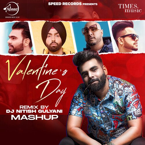 Valentine's Day Mashup By DJ DJ Nitish Gulyani