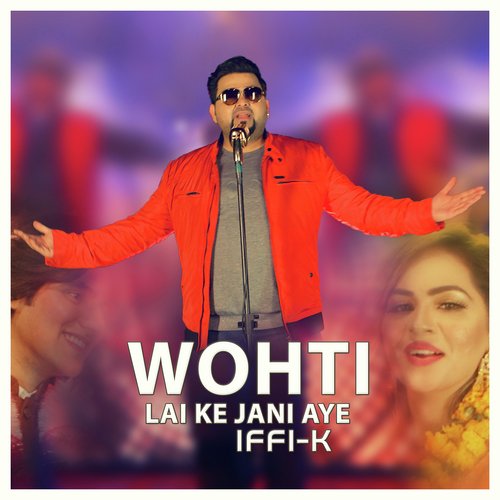 Wohti Lai Ke Jani Aye_poster_image