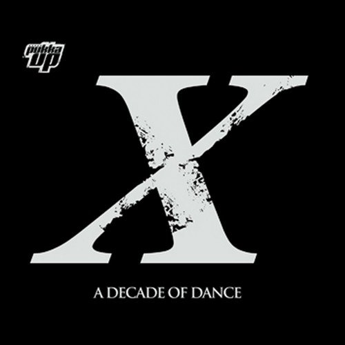X: A Decade of Dance