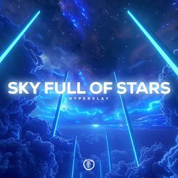 A Sky Full of Stars (Techno Version)-GRkDa1lfT3s