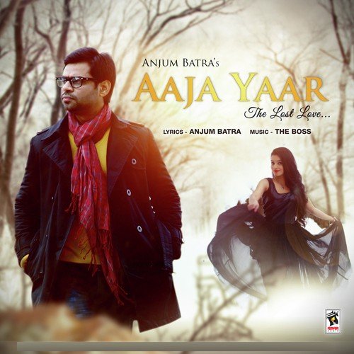 Aaja Yaar (The Lost Love)