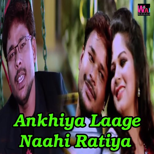 Ankhiya Laage Naahi Ratiya