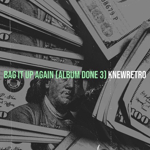 Bag It up Again (Album Done 3) cover art