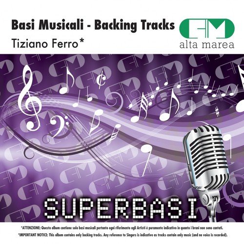 Basi musicali: Tiziano ferro (Backing tracks altamarea)